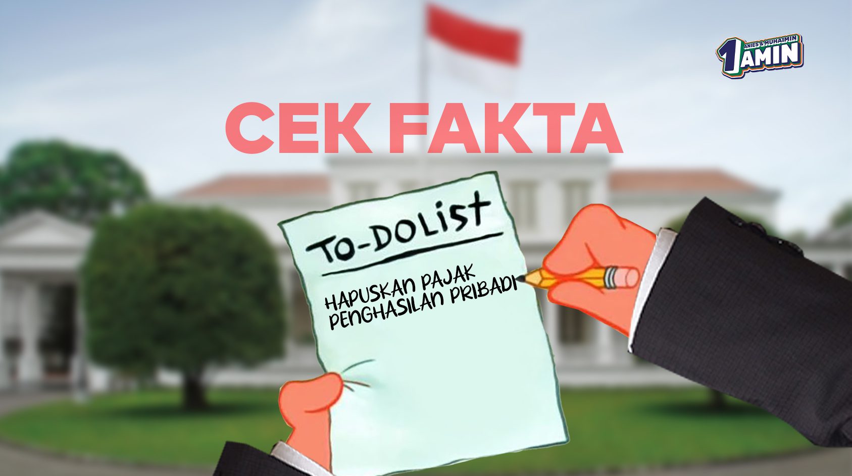 AMIN Akan Hapuskan Pajak Penghasilan Pribadi